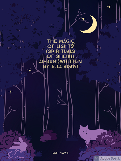 Title details for The Magic of Lights (Spirituals of Sheikh Al-Buni) by alla adawi - Available